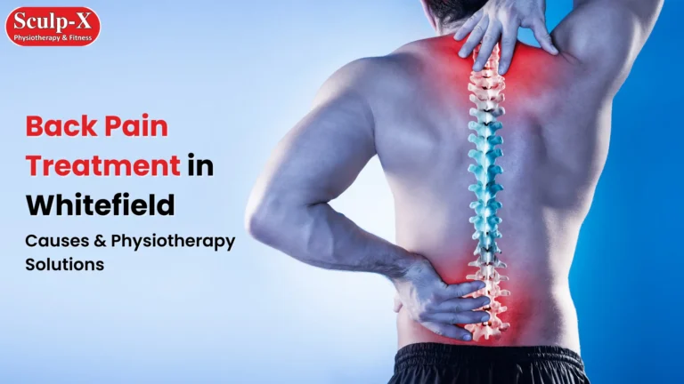 Back Pain Treatment in Whitefield